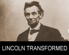 lincoln transformed